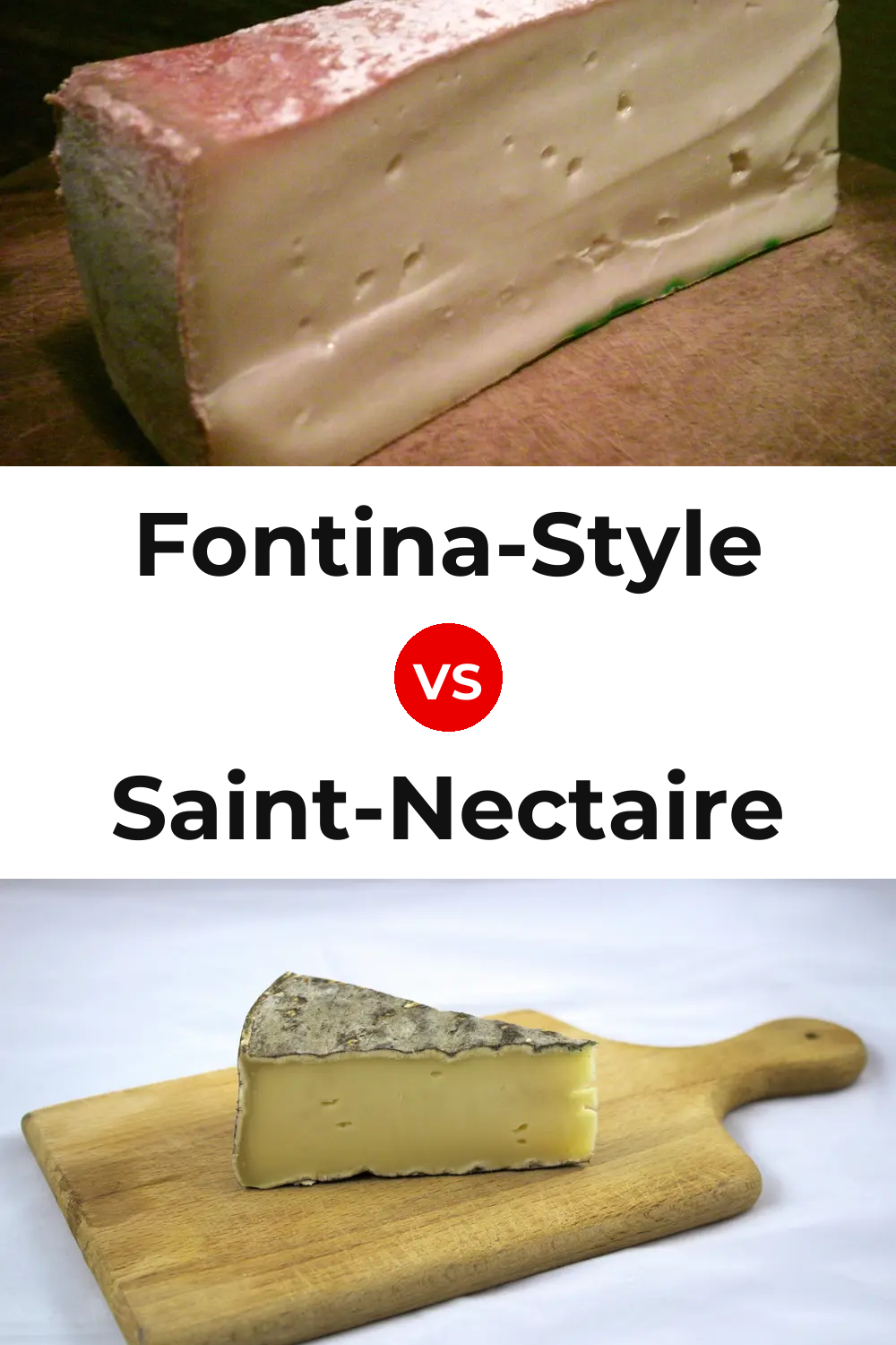 Fontina-Style Cheese vs Saint-Nectaire Cheese Pinterest comparison