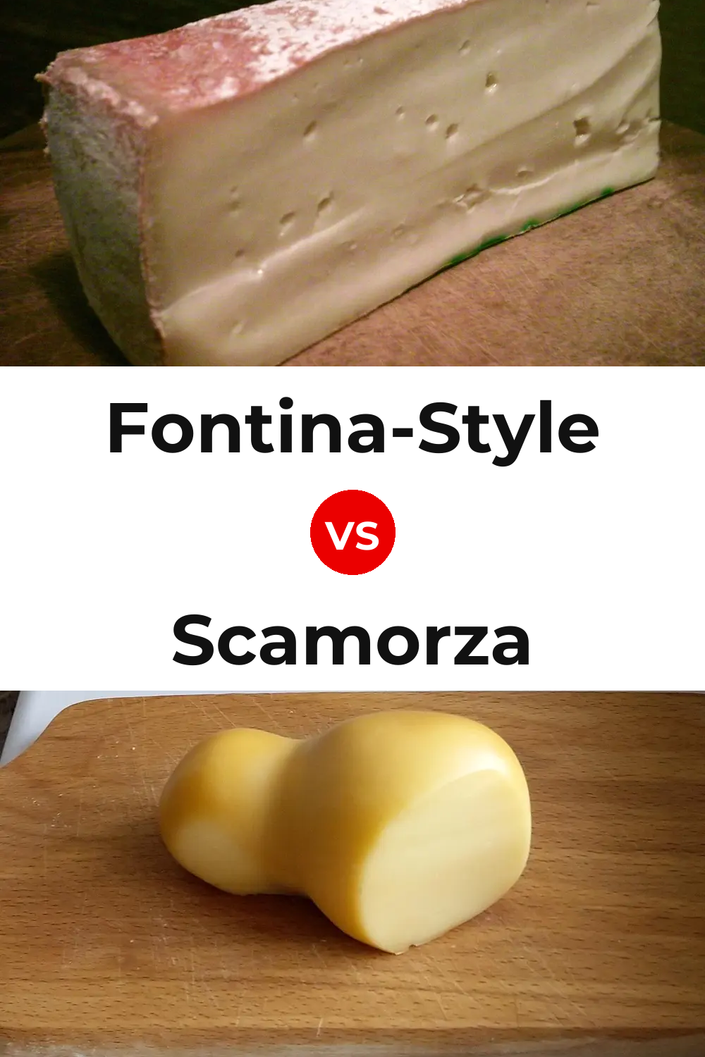 Fontina-Style Cheese vs Scamorza Cheese Pinterest comparison