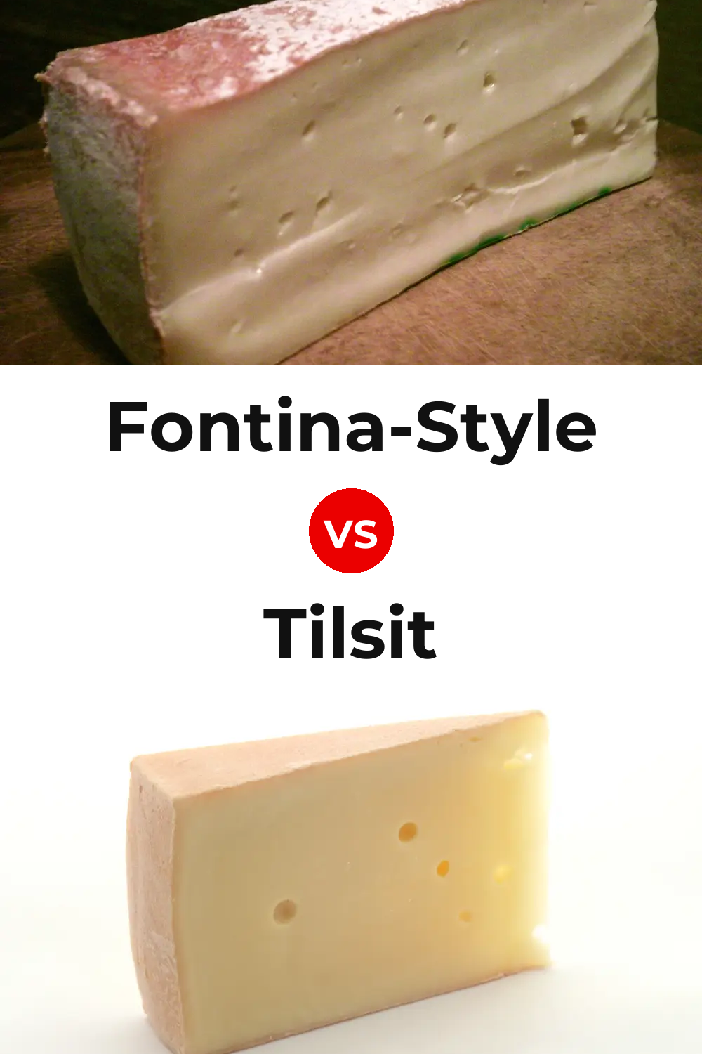 Fontina-Style Cheese vs Tilsit Cheese Pinterest comparison