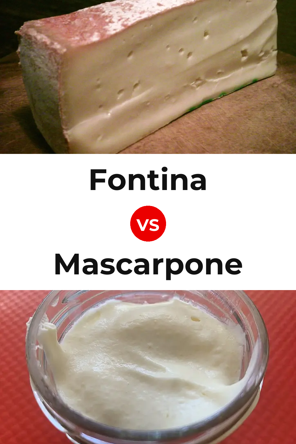 Fontina Cheese vs Mascarpone Cheese Pinterest comparison