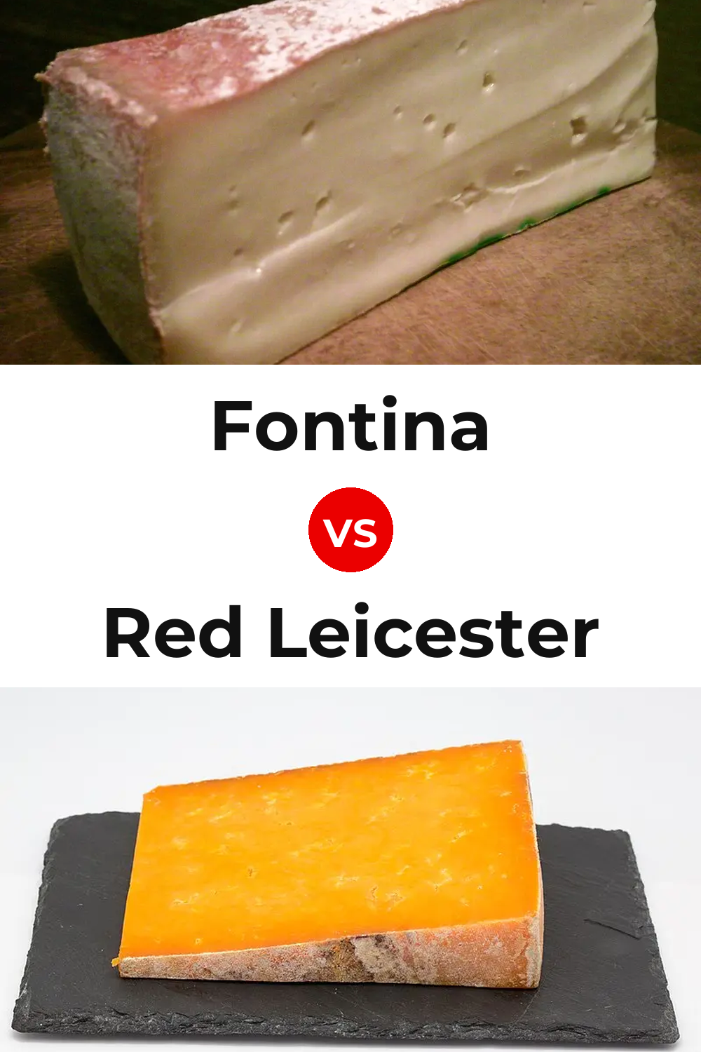 Fontina Cheese vs Red Leicester Cheese Pinterest comparison
