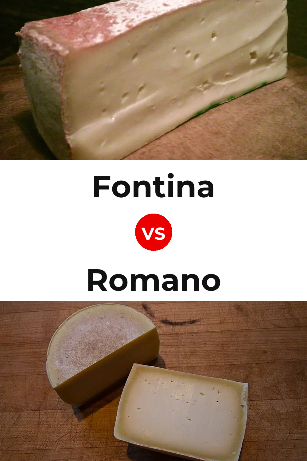 Fontina Cheese vs Romano Cheese Pinterest comparison
