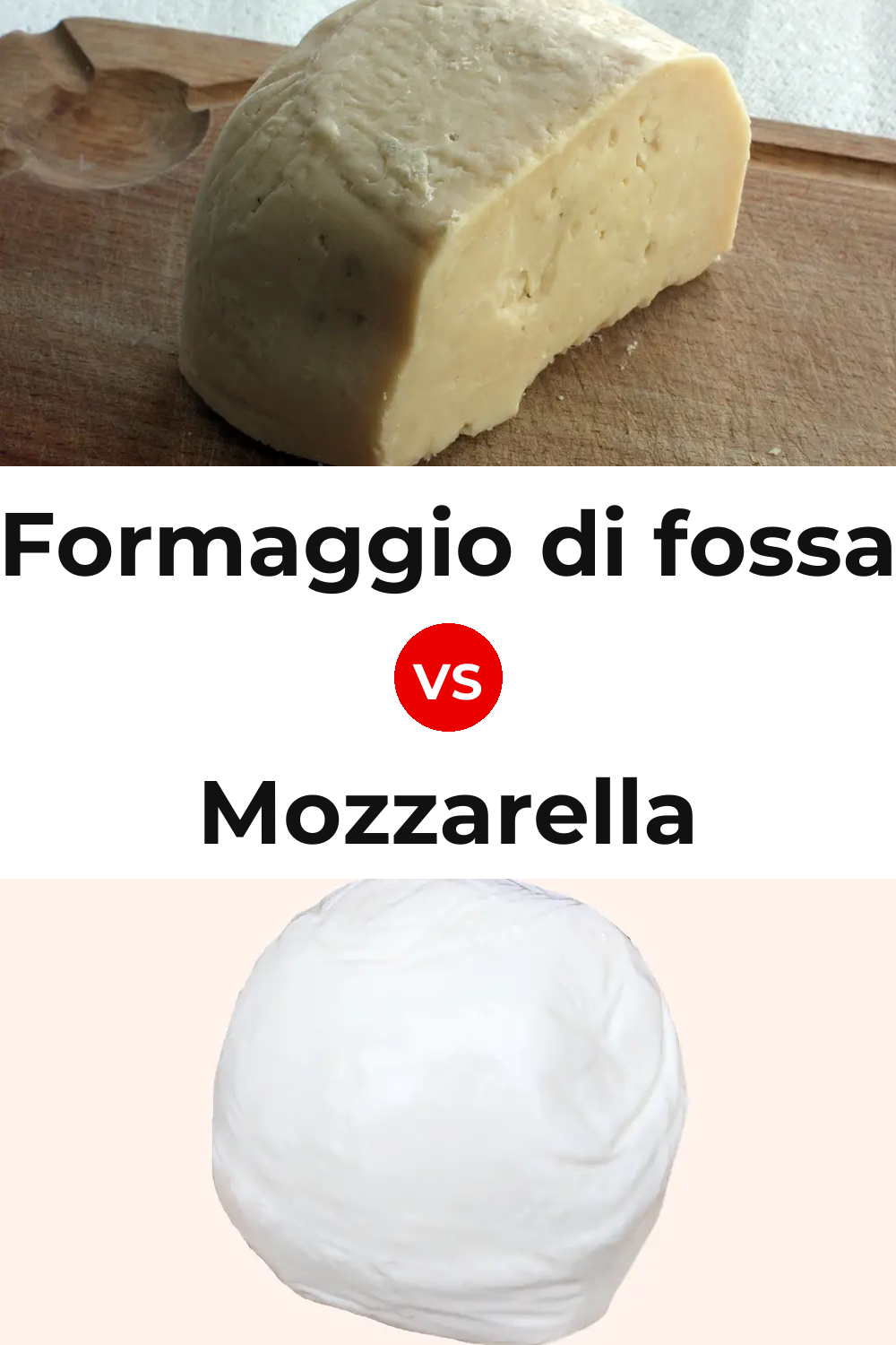 Formaggio di fossa Cheese vs Mozzarella Cheese Pinterest comparison