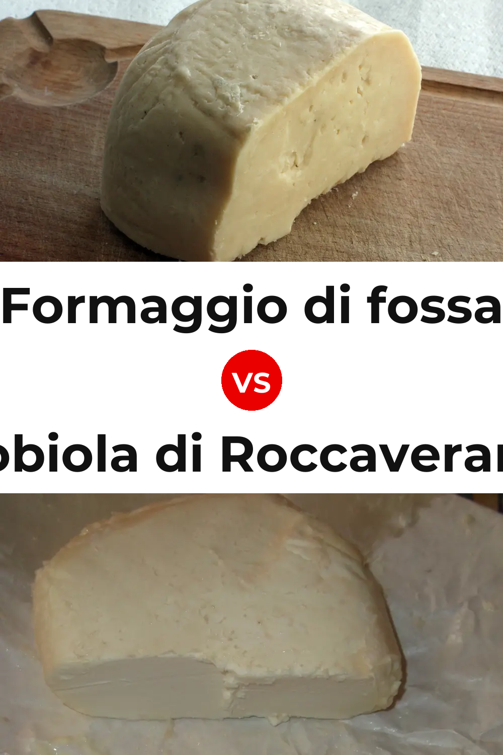 Formaggio di fossa Cheese vs Robiola di Roccaverano Cheese Pinterest comparison