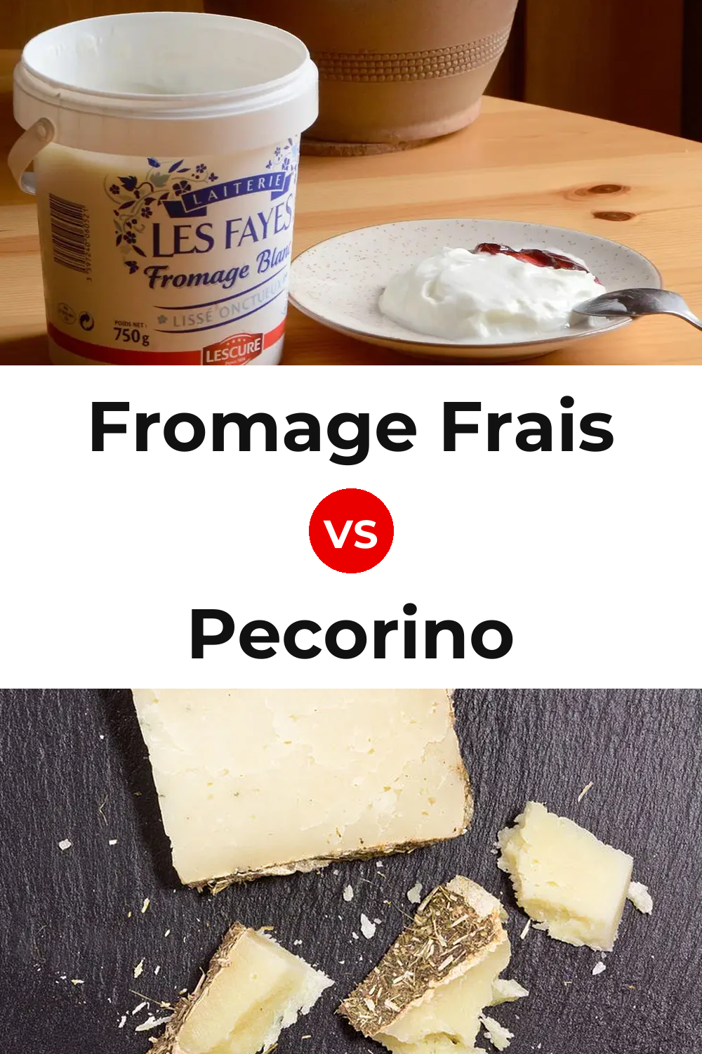 Fromage Frais Cheese vs Pecorino Cheese Pinterest comparison