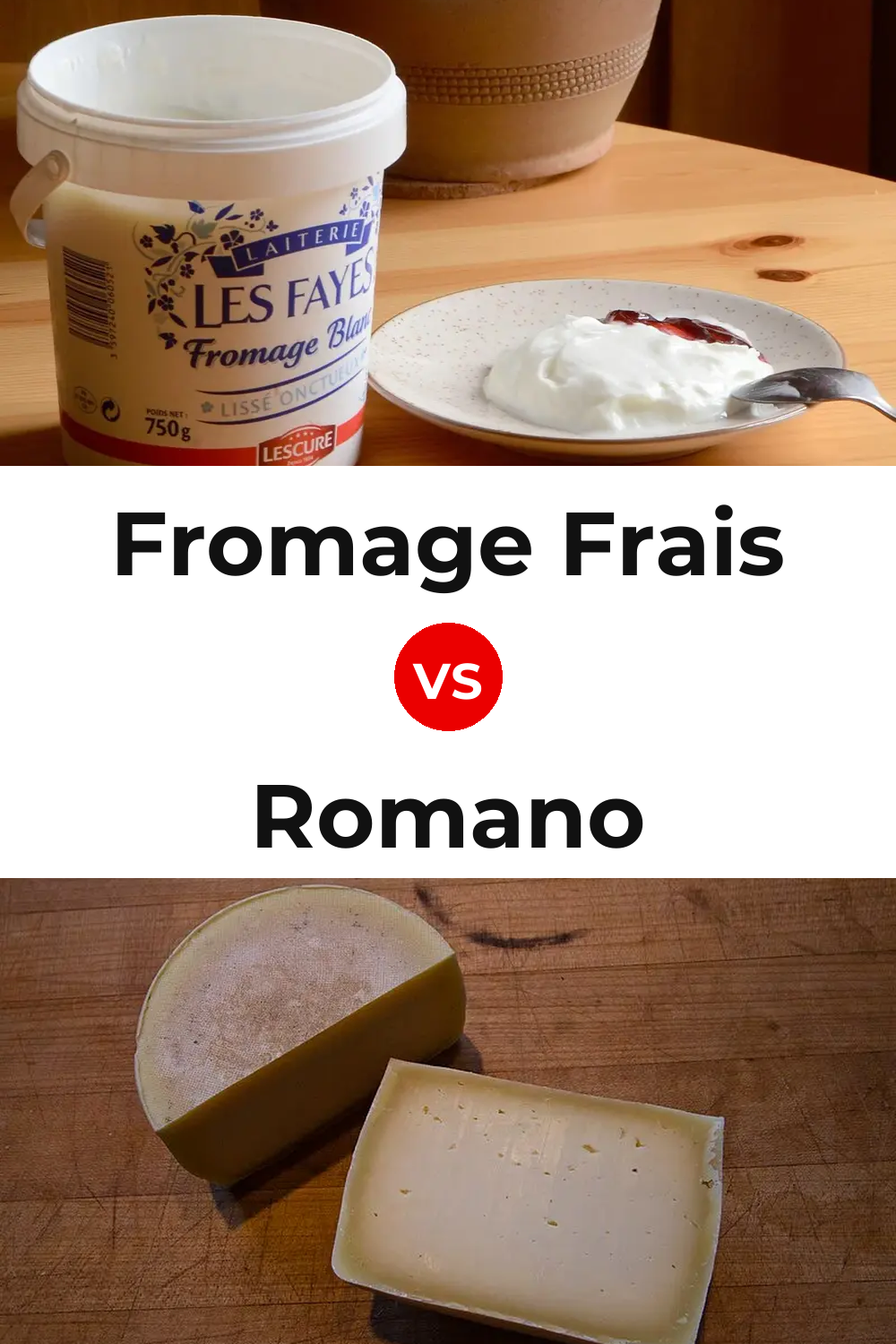 Fromage Frais Cheese vs Romano Cheese Pinterest comparison