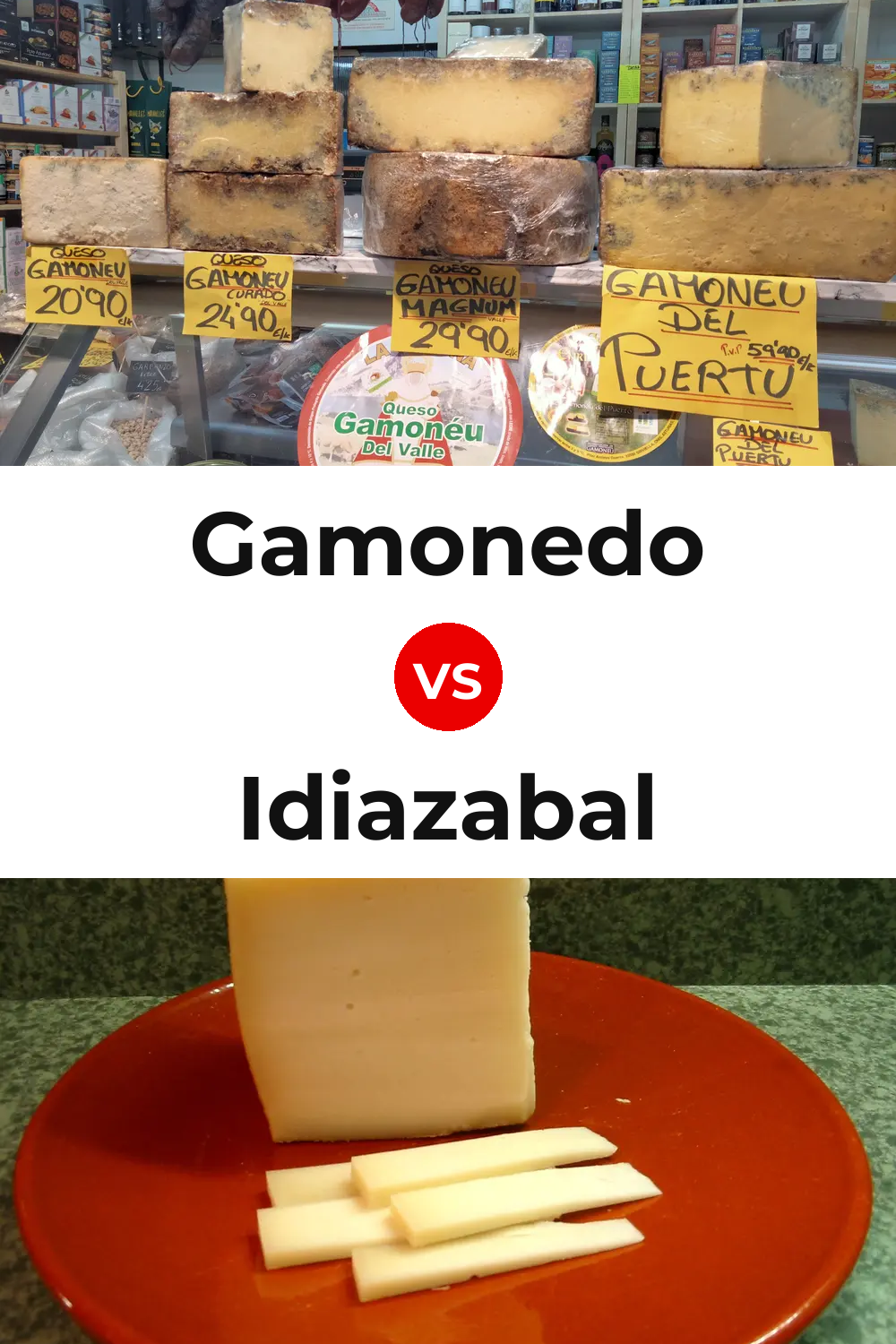 Gamonedo Cheese vs Idiazabal Cheese Pinterest comparison