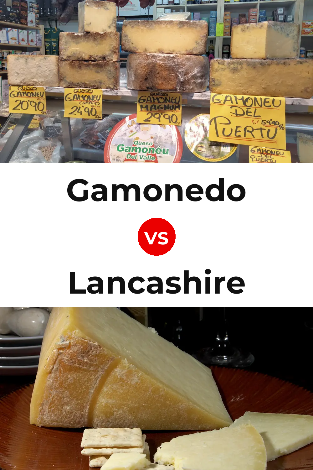 Gamonedo Cheese vs Lancashire Cheese Pinterest comparison
