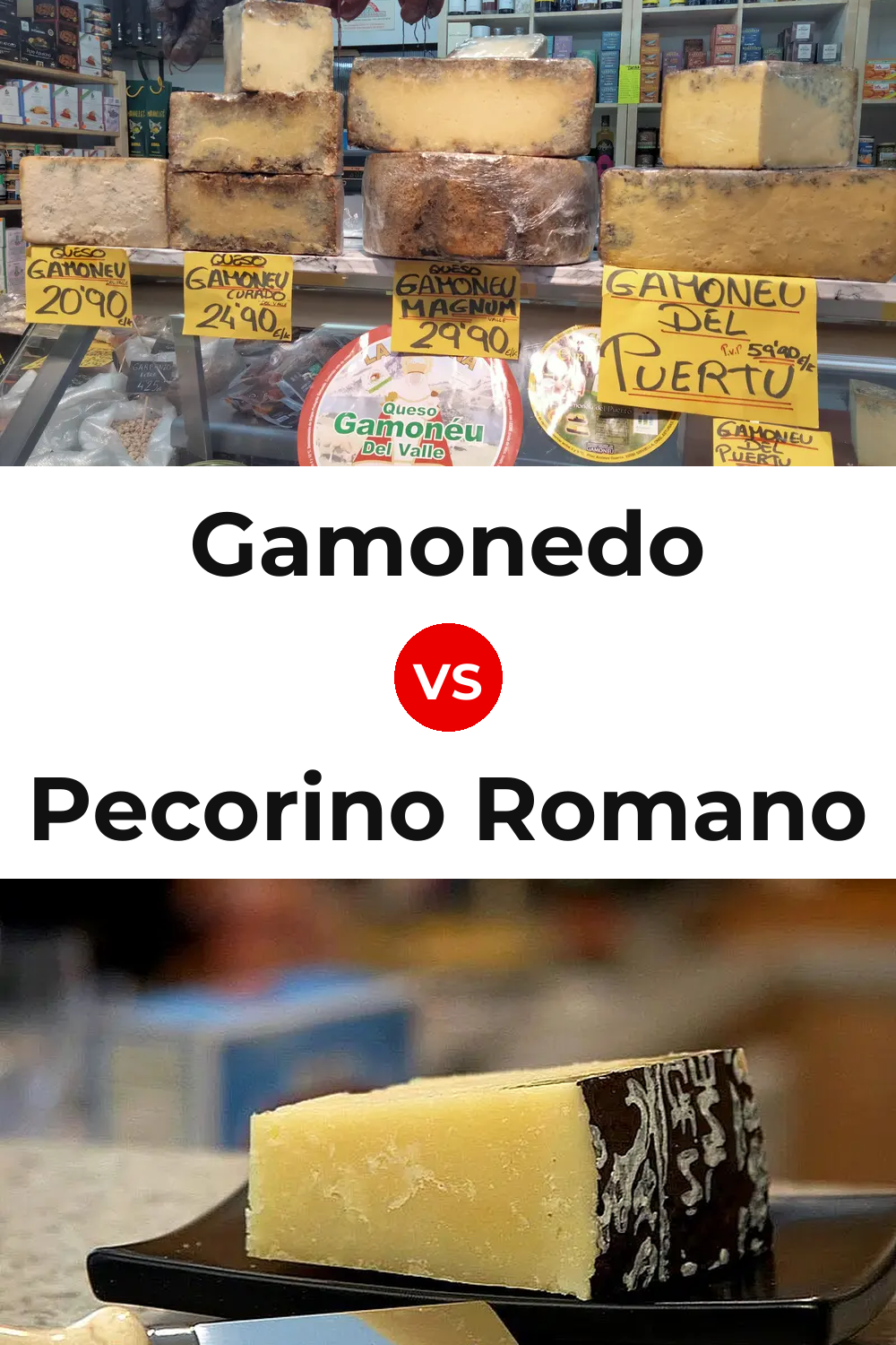 Gamonedo Cheese vs Pecorino Romano Cheese Pinterest comparison