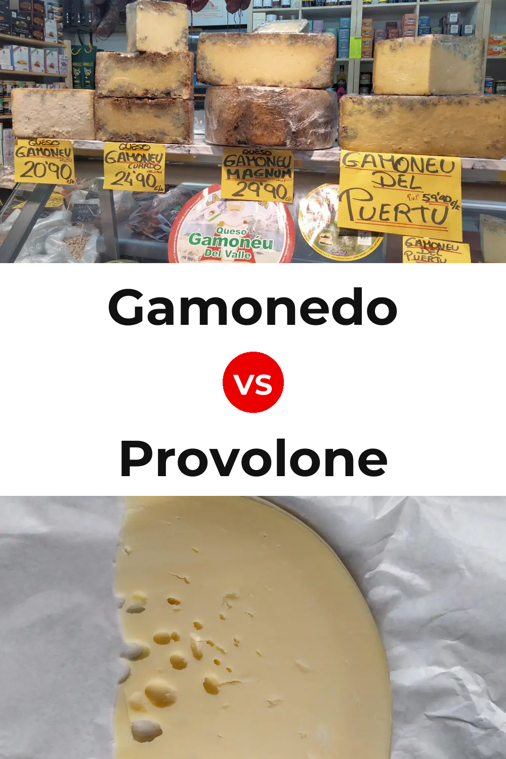 Gamonedo Cheese vs Provolone Cheese Pinterest comparison