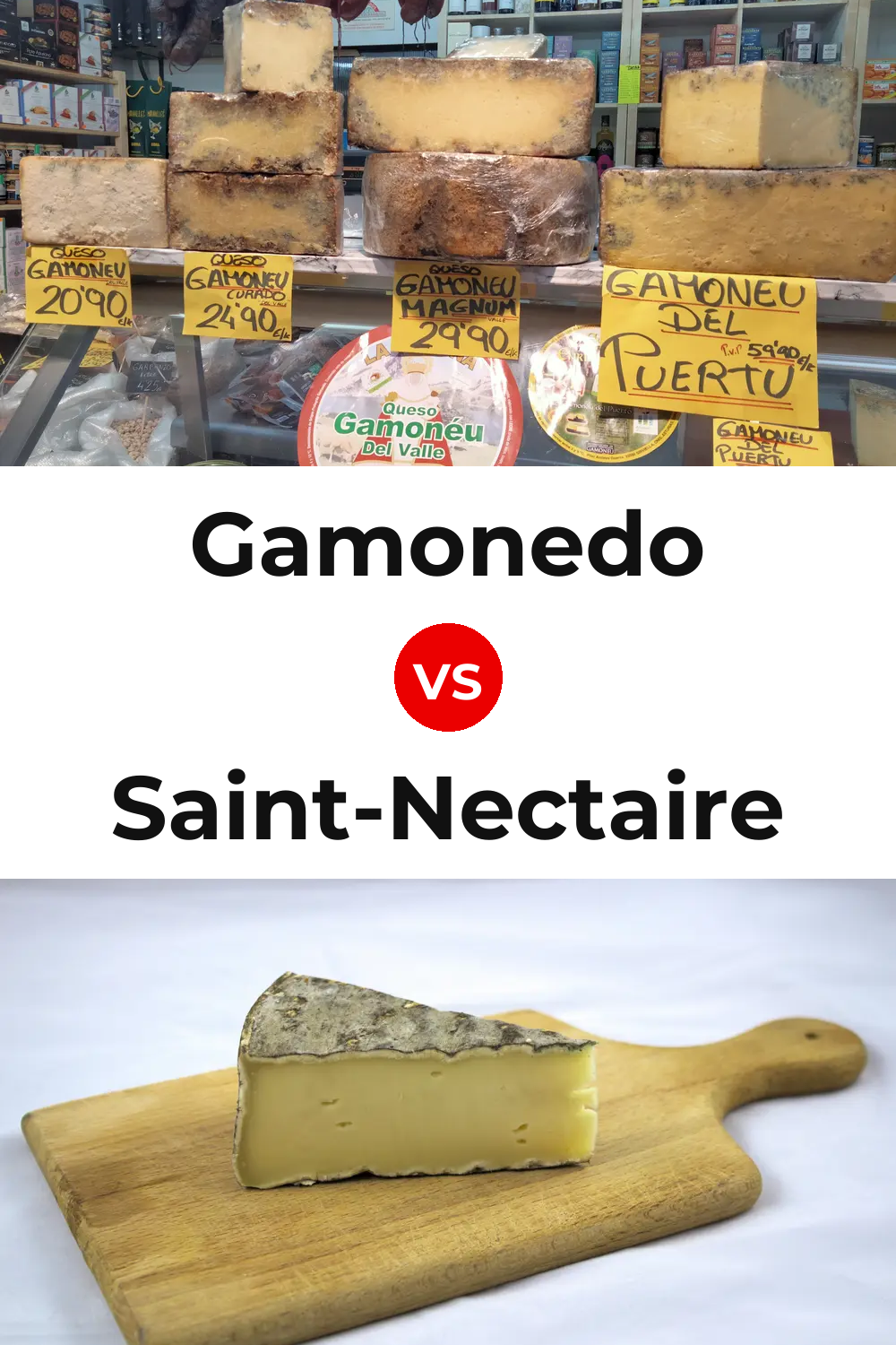 Gamonedo Cheese vs Saint-Nectaire Cheese Pinterest comparison