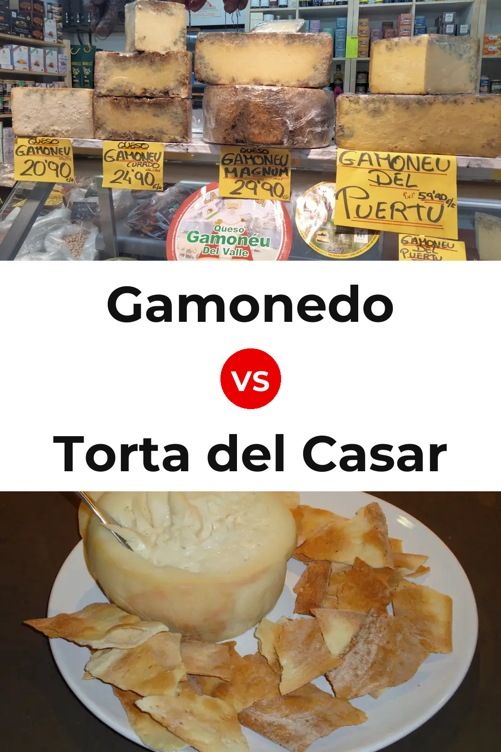 Gamonedo Cheese vs Torta del Casar Cheese Pinterest comparison