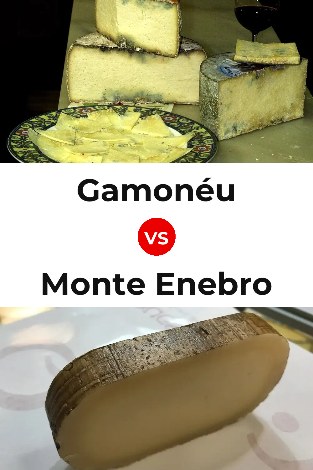 Gamonéu Cheese vs Monte Enebro Cheese Pinterest comparison