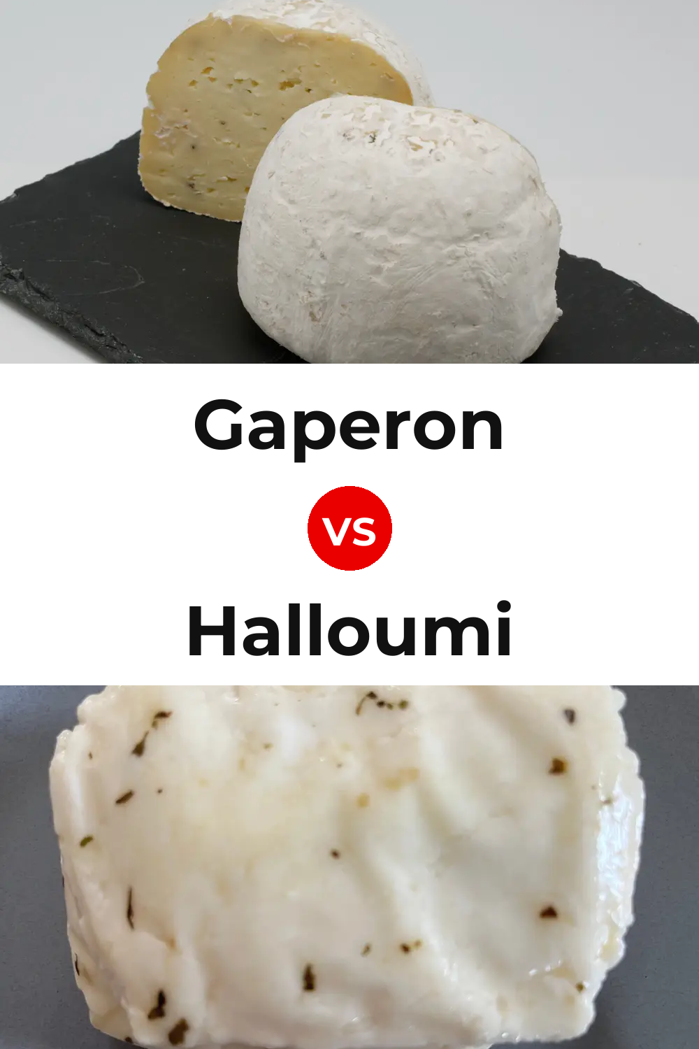 Gaperon Cheese vs Halloumi Cheese Pinterest comparison