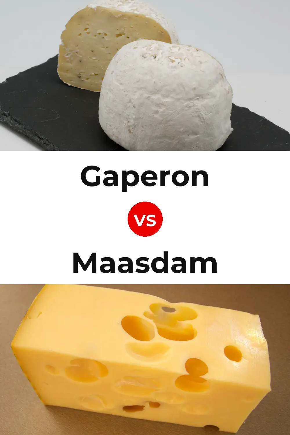 Gaperon Cheese vs Maasdam Cheese Pinterest comparison