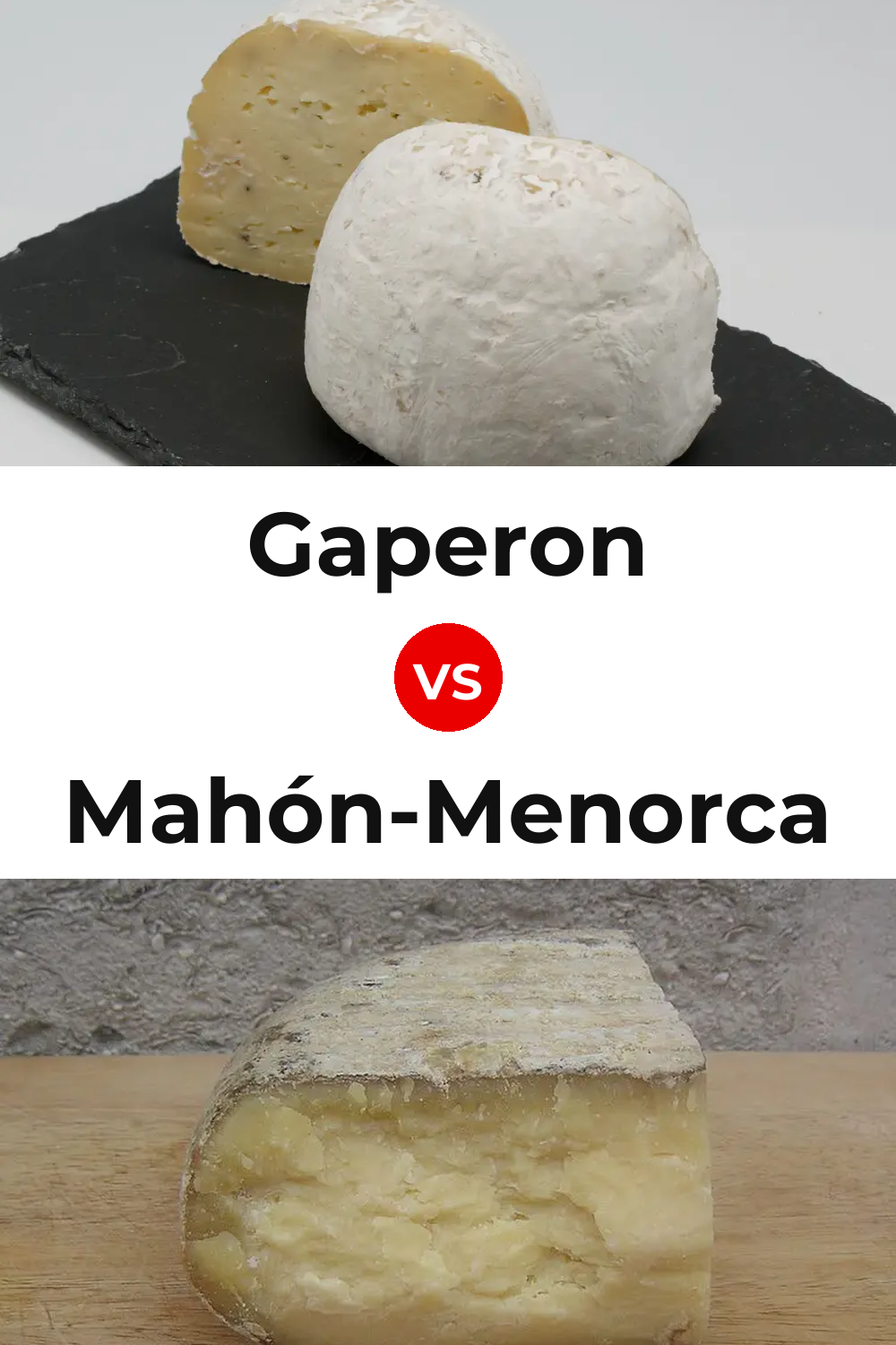 Gaperon Cheese vs Mahón-Menorca Cheese Pinterest comparison