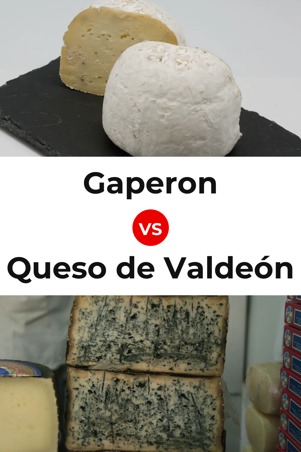 Gaperon Cheese vs Queso de Valdeón Pinterest comparison