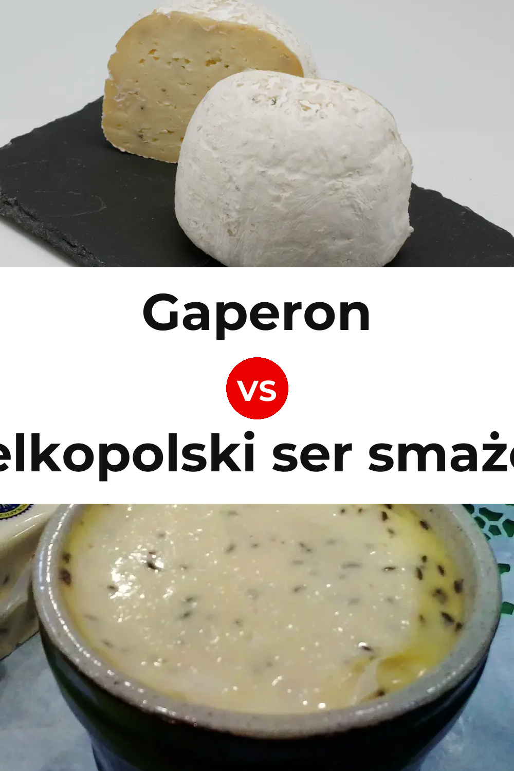 Gaperon Cheese vs Wielkopolski ser smażony Cheese Pinterest comparison