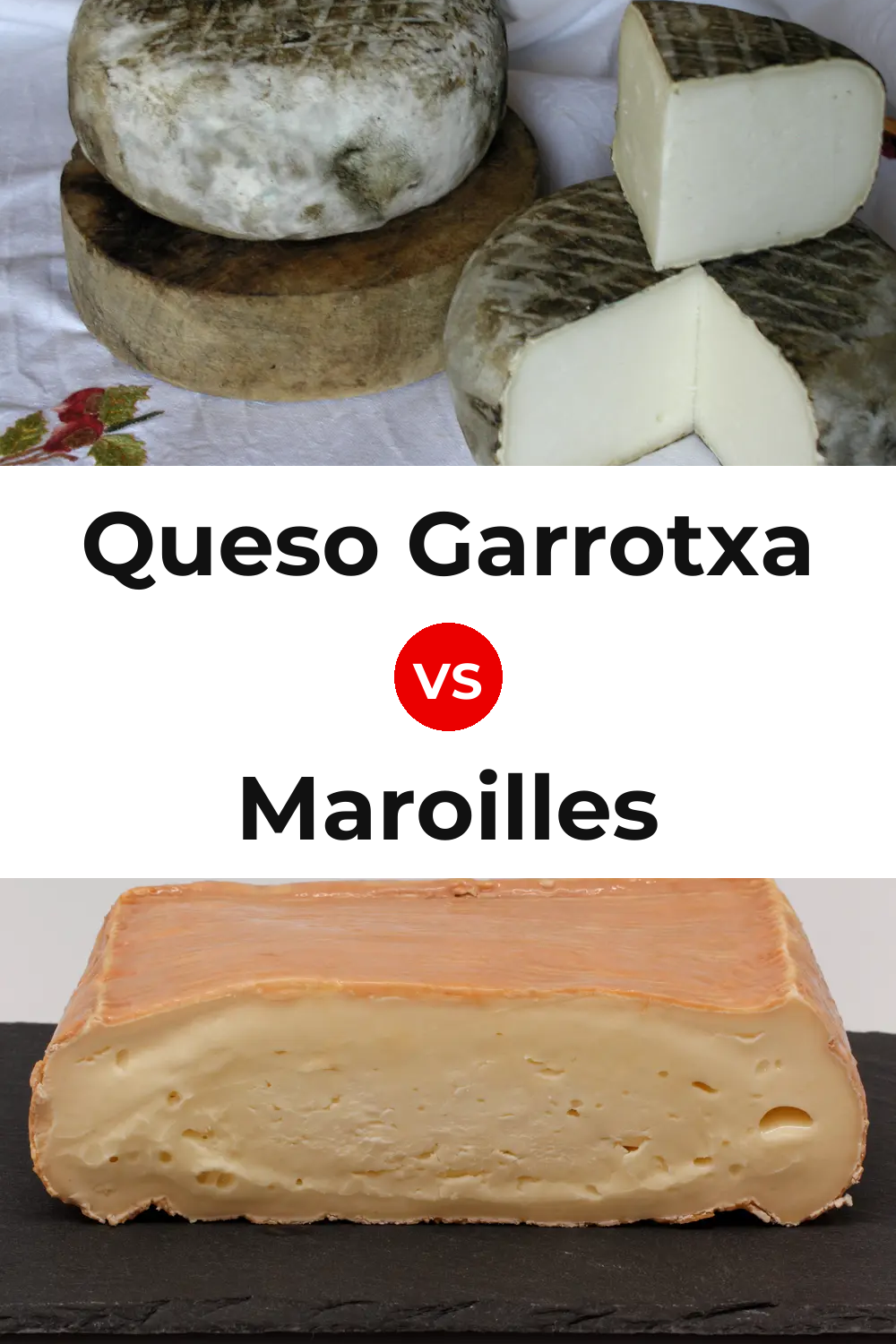 Queso Garrotxa vs Maroilles Cheese Pinterest comparison