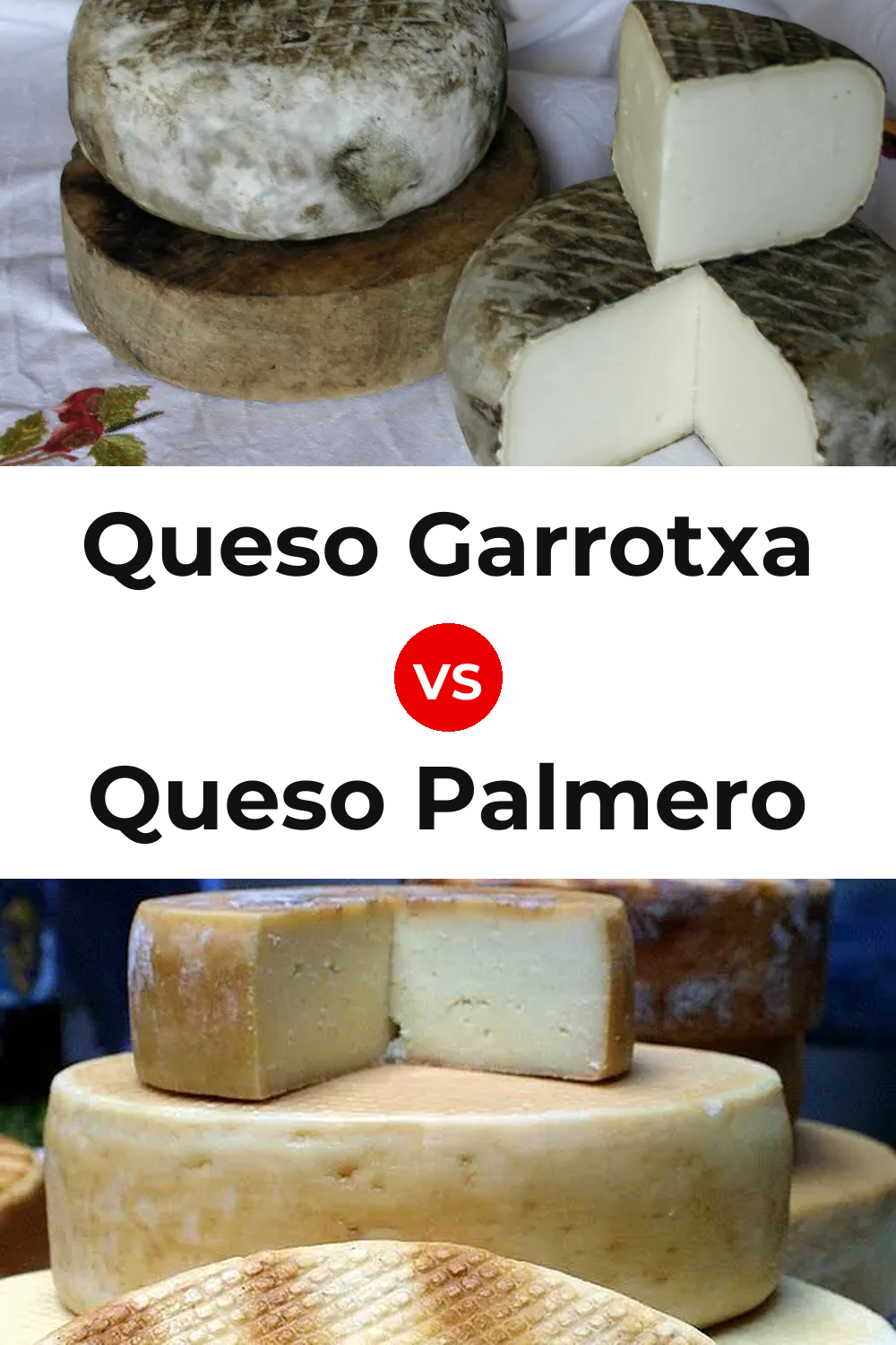 Queso Garrotxa vs Queso Palmero Pinterest comparison