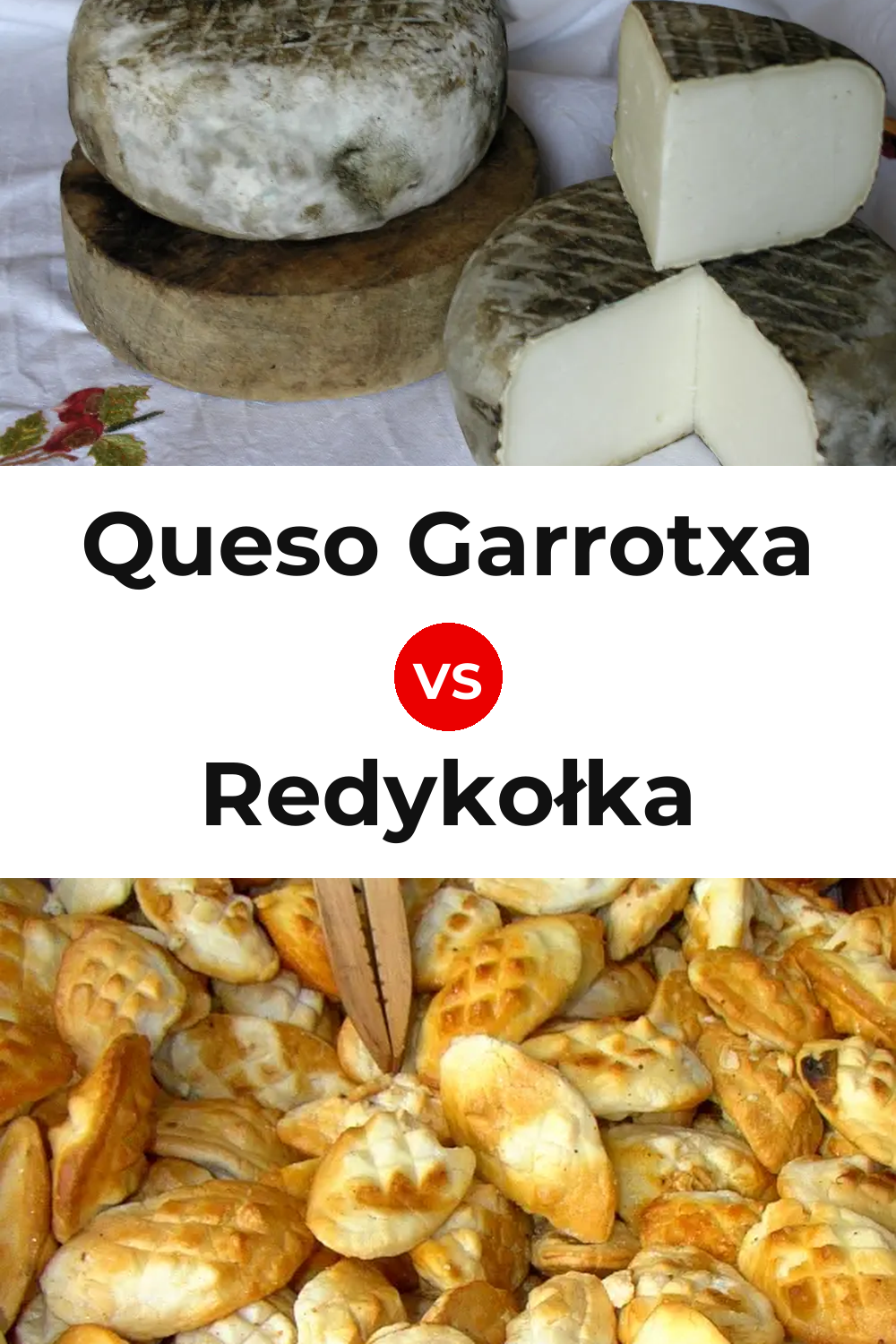 Queso Garrotxa vs Redykołka Cheese Pinterest comparison