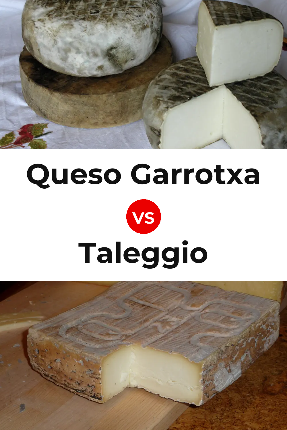Queso Garrotxa vs Taleggio Cheese Pinterest comparison