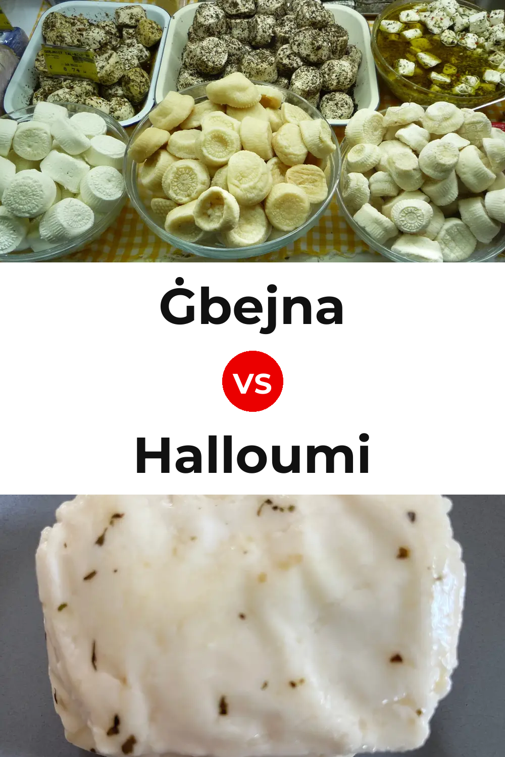 Ġbejna Cheese vs Halloumi Cheese Pinterest comparison