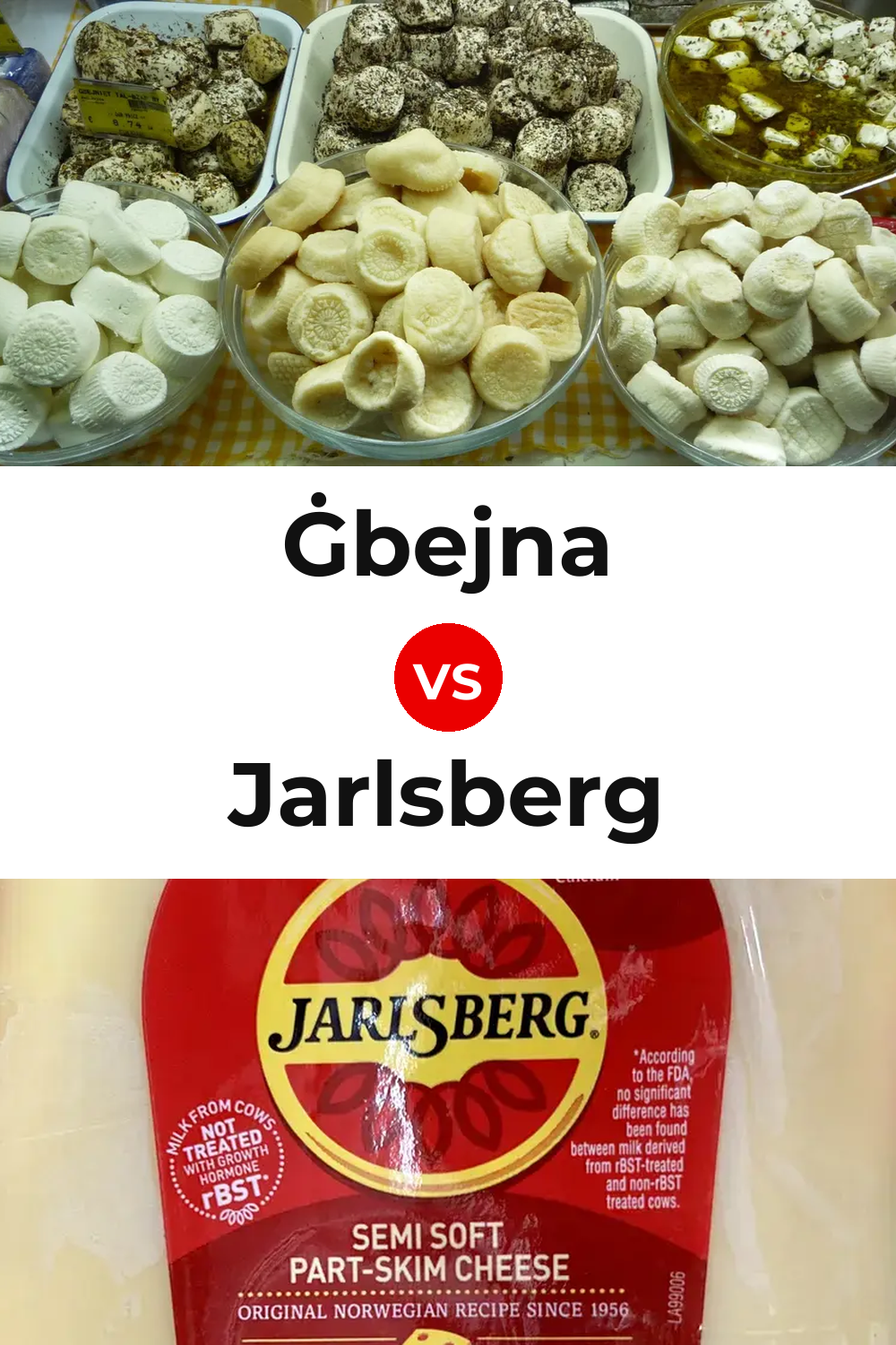 Ġbejna Cheese vs Jarlsberg Cheese Pinterest comparison