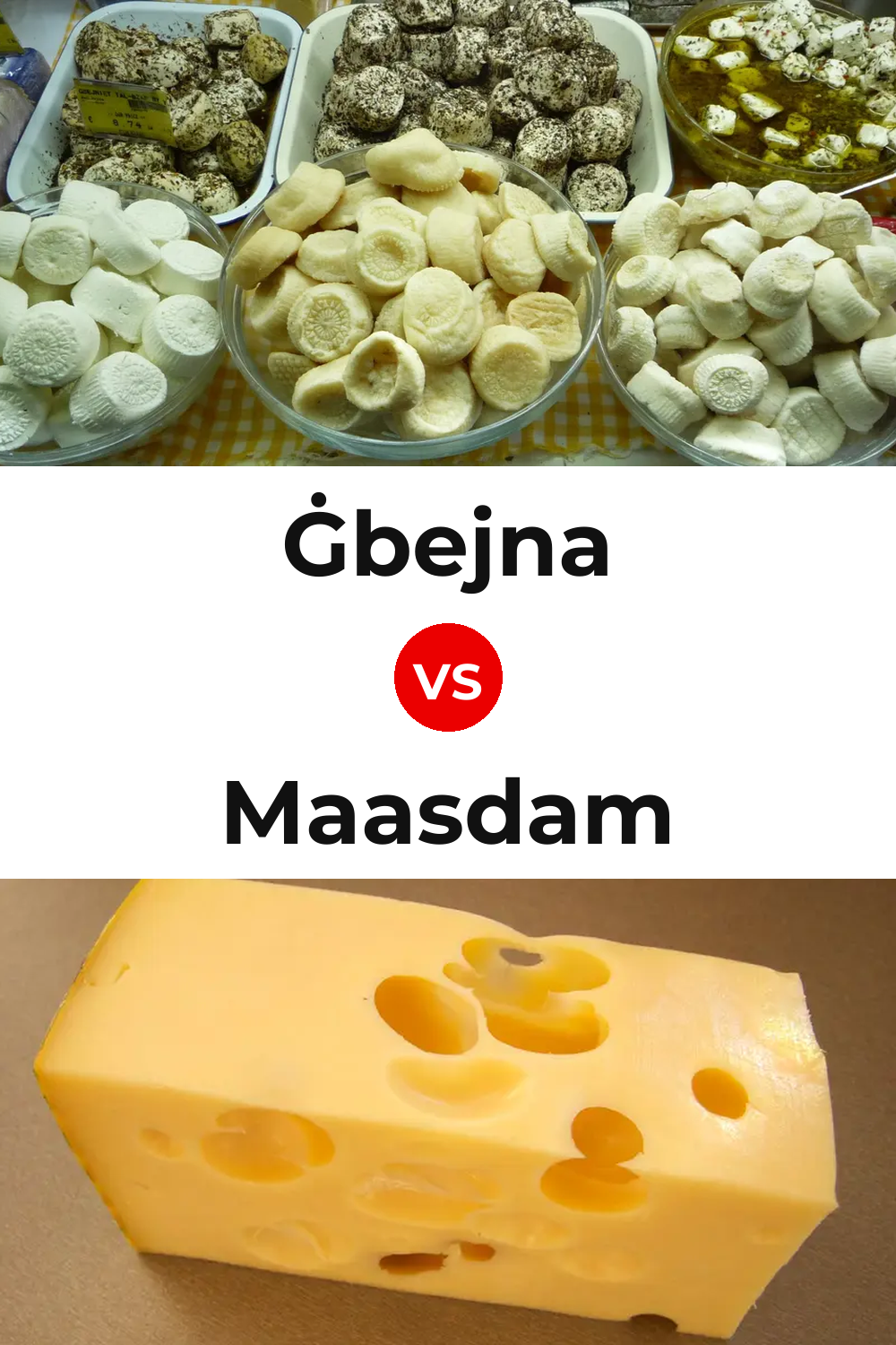 Ġbejna Cheese vs Maasdam Cheese Pinterest comparison