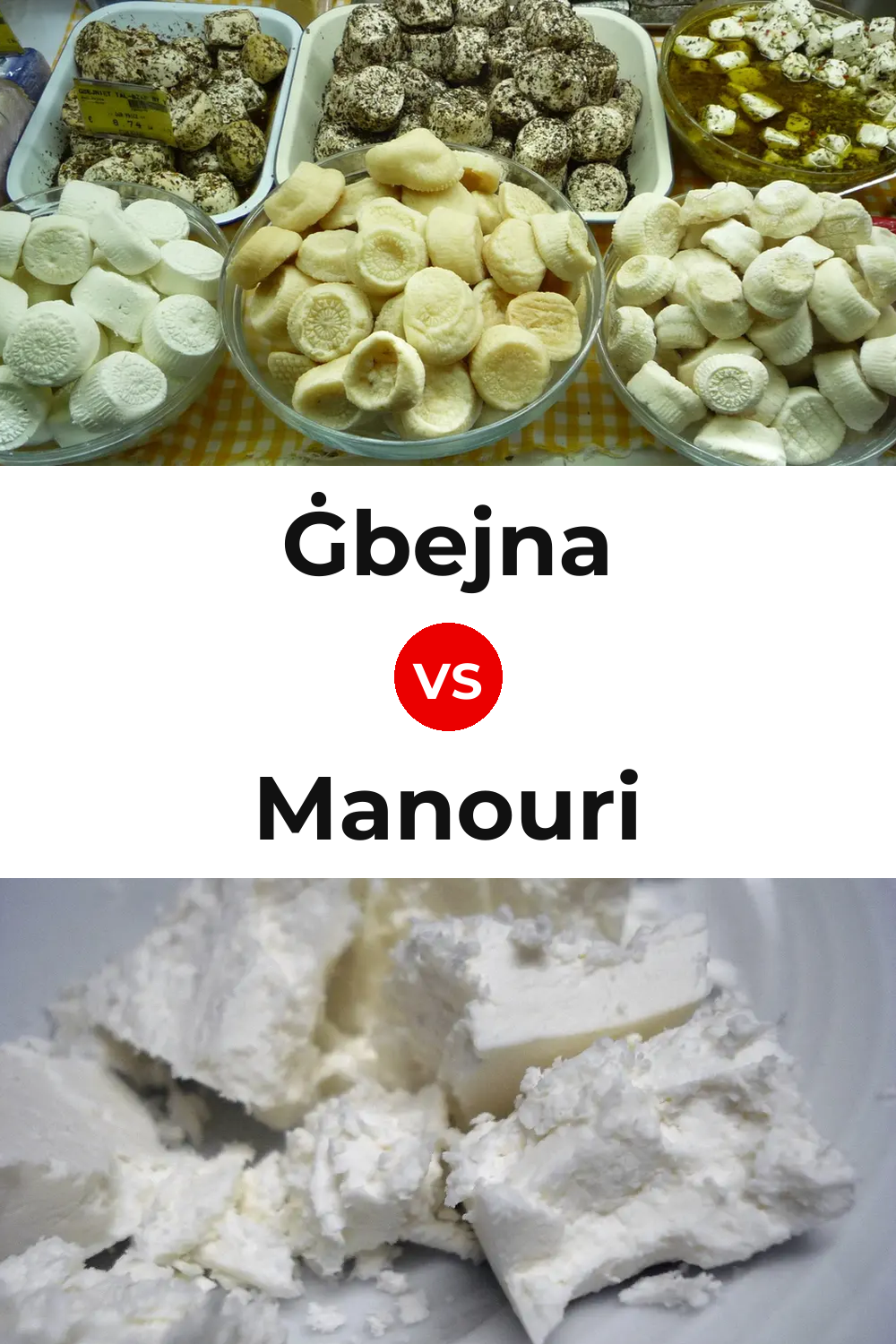 Ġbejna Cheese vs Manouri Cheese Pinterest comparison
