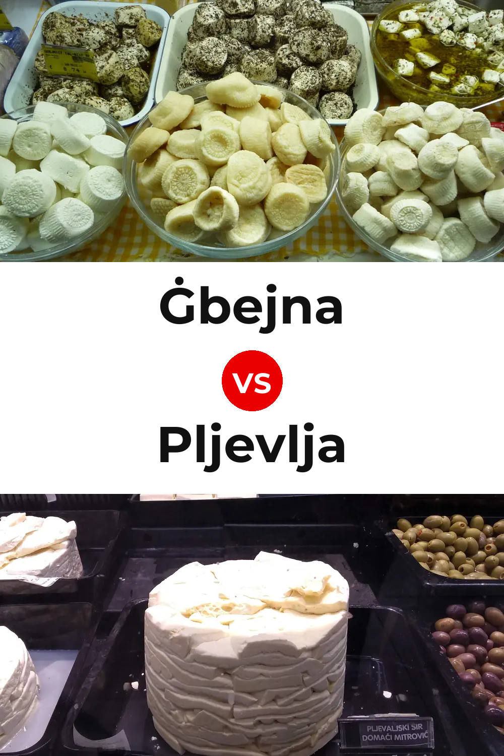 Ġbejna Cheese vs Pljevlja Cheese Pinterest comparison