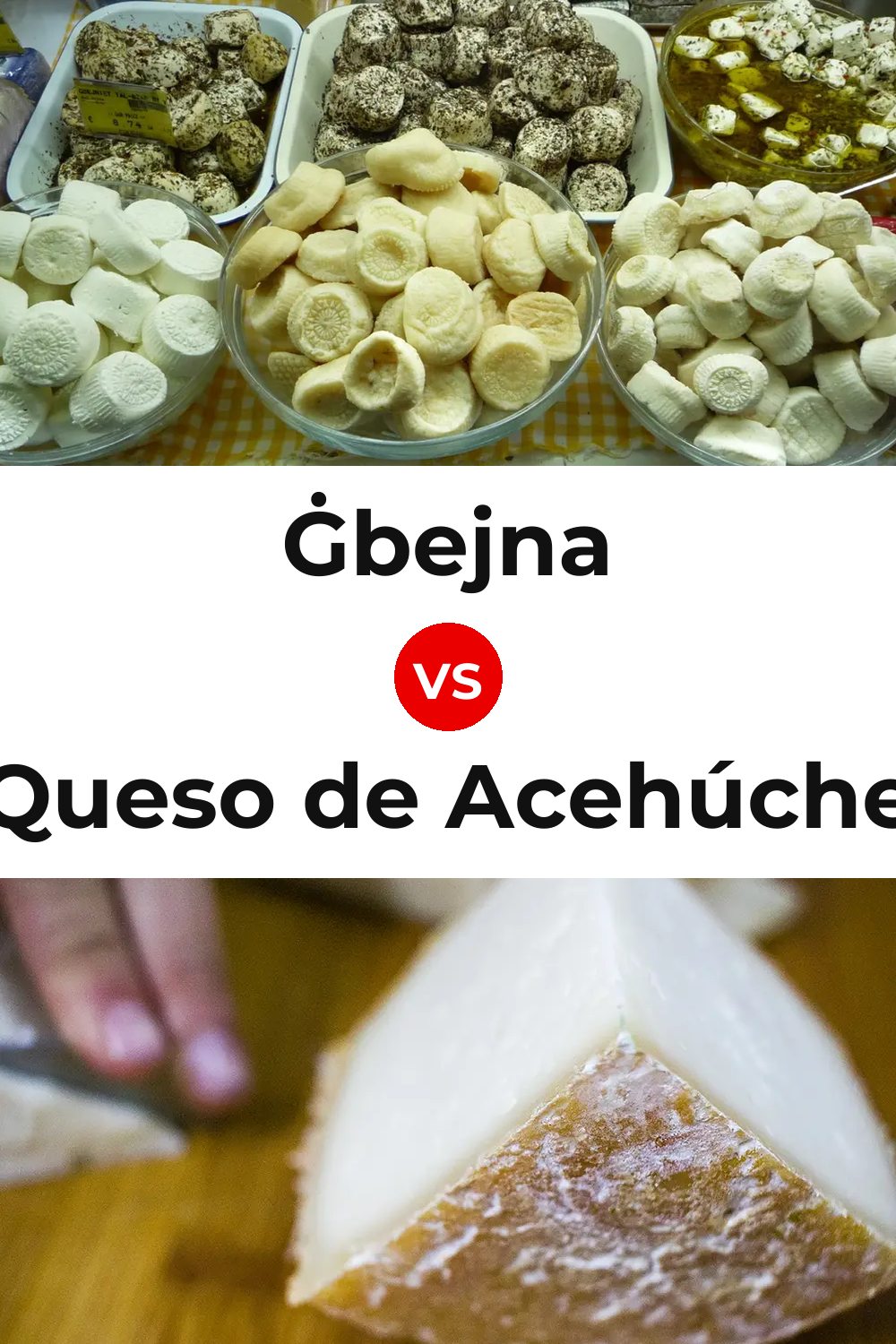 Ġbejna Cheese vs Queso de Acehúche Pinterest comparison