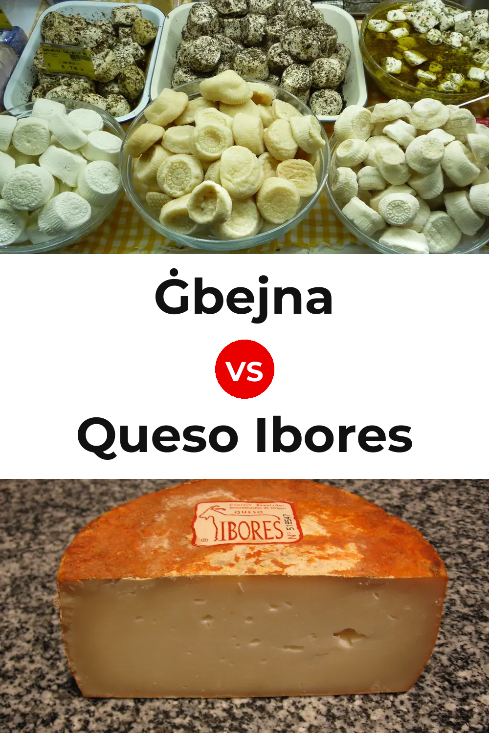 Ġbejna Cheese vs Queso Ibores Pinterest comparison