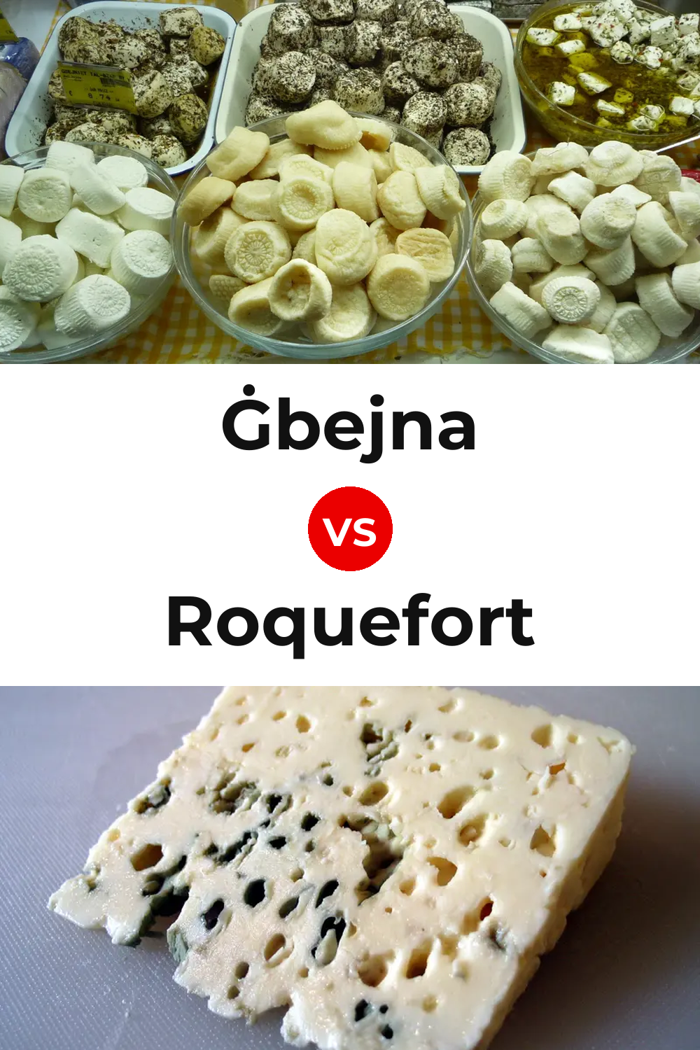 Ġbejna Cheese vs Roquefort Cheese Pinterest comparison