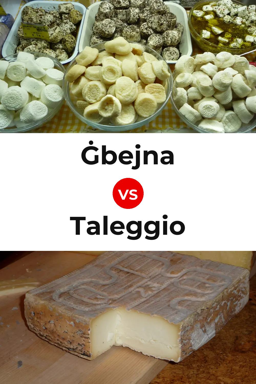 Ġbejna Cheese vs Taleggio Cheese Pinterest comparison