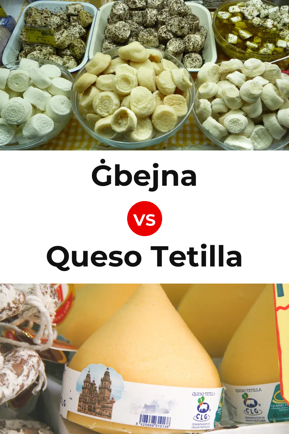 Ġbejna Cheese vs Queso Tetilla Pinterest comparison