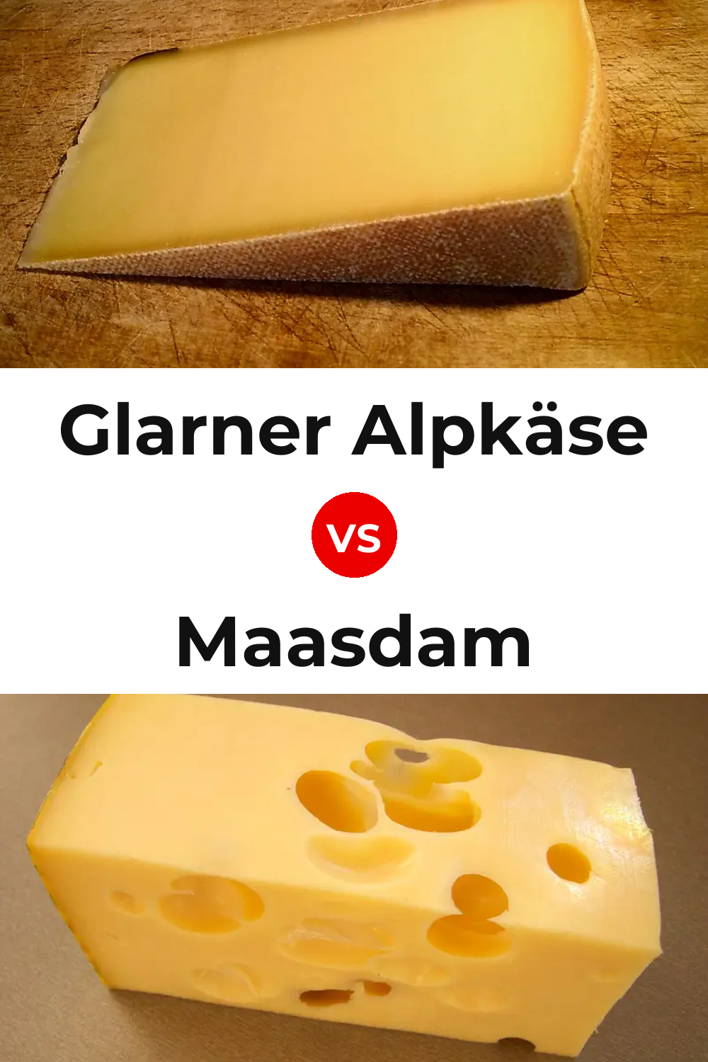Glarner Alpkäse Cheese vs Maasdam Cheese Pinterest comparison
