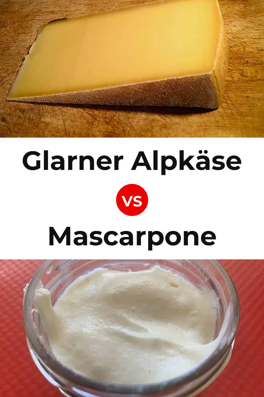 Glarner Alpkäse Cheese vs Mascarpone Cheese Pinterest comparison