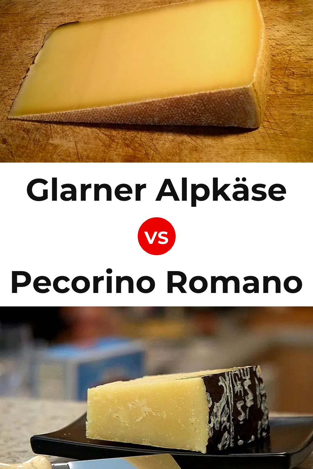 Glarner Alpkäse Cheese vs Pecorino Romano Cheese Pinterest comparison