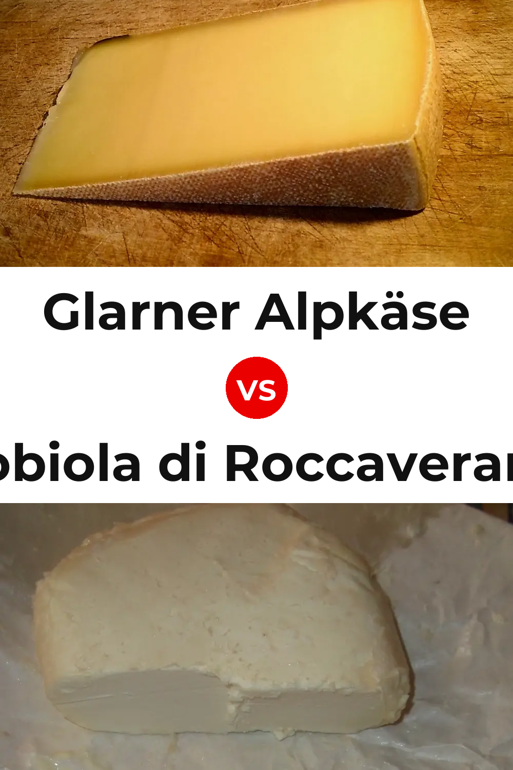 Glarner Alpkäse Cheese vs Robiola di Roccaverano Cheese Pinterest comparison