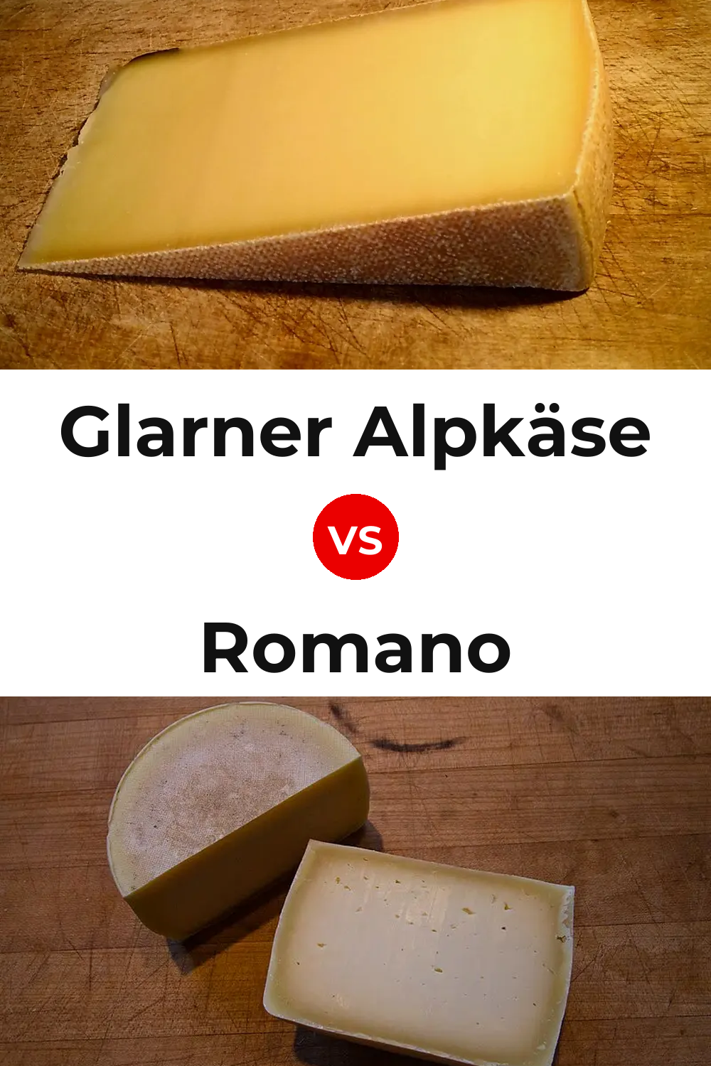 Glarner Alpkäse Cheese vs Romano Cheese Pinterest comparison
