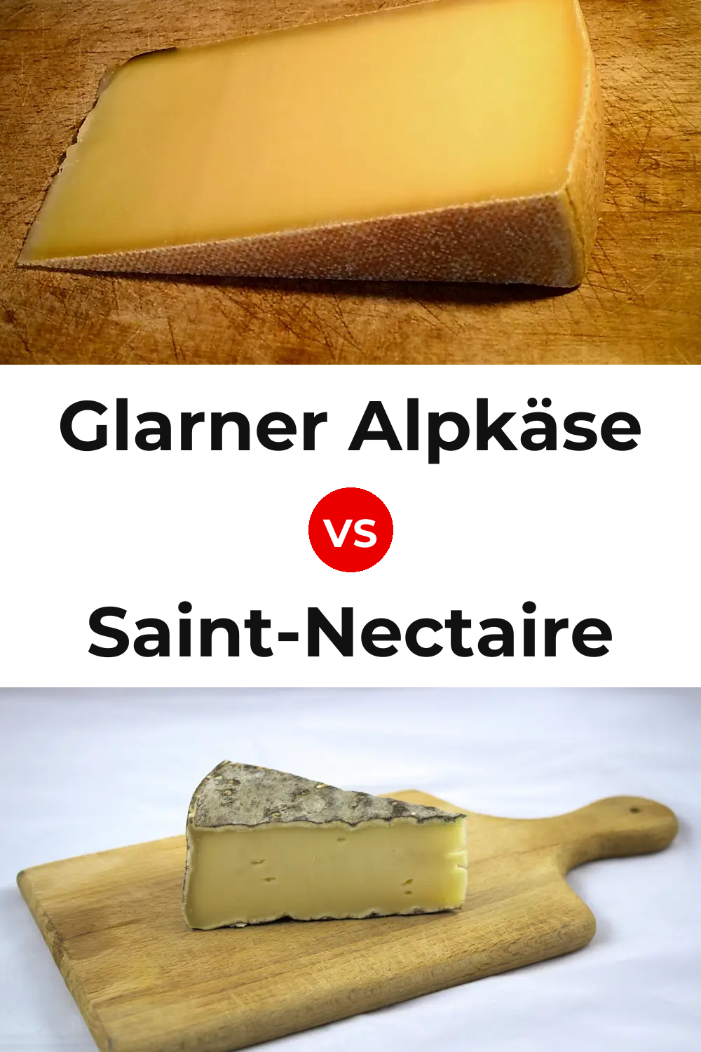 Glarner Alpkäse Cheese vs Saint-Nectaire Cheese Pinterest comparison