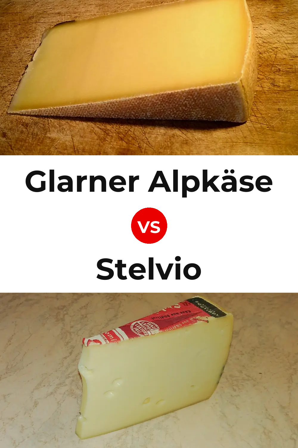 Glarner Alpkäse Cheese vs Stelvio Cheese Pinterest comparison
