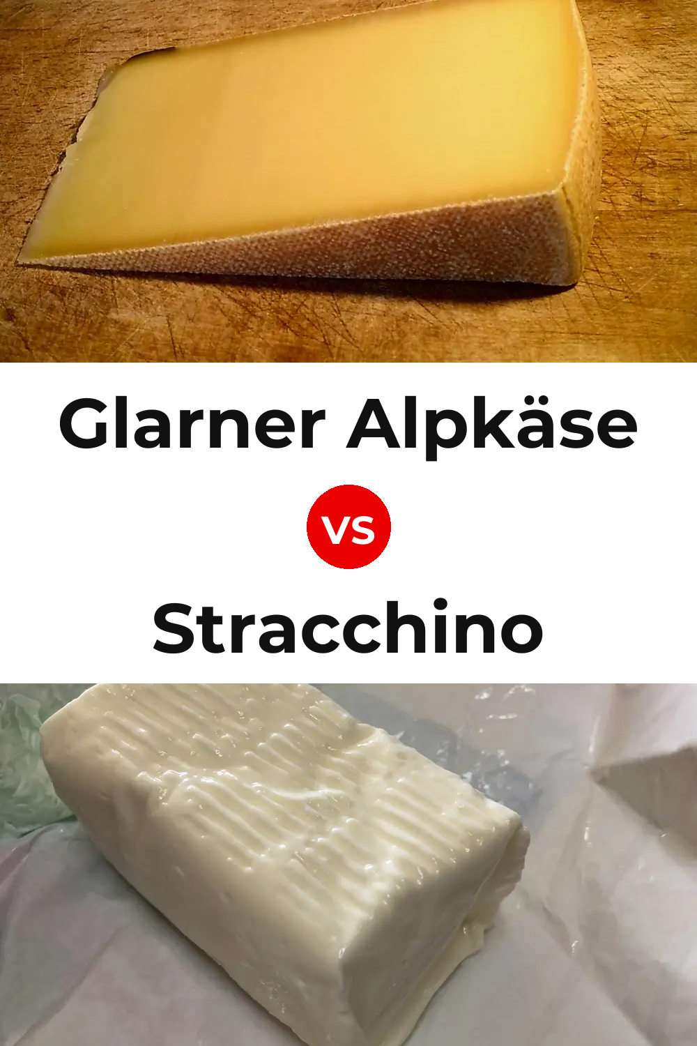 Glarner Alpkäse Cheese vs Stracchino Cheese Pinterest comparison