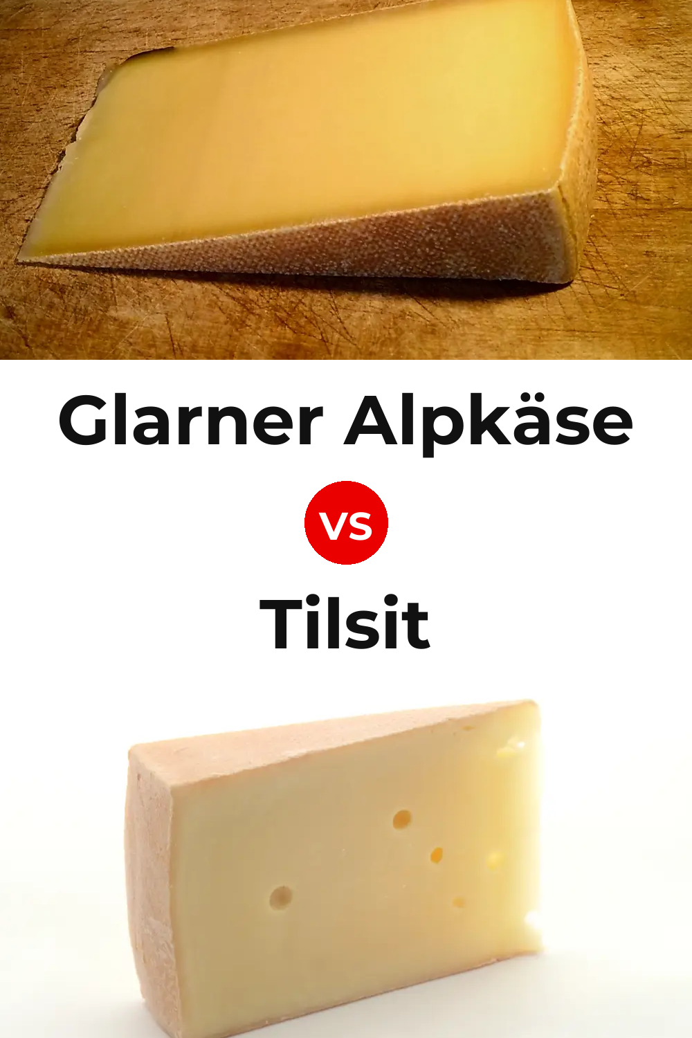 Glarner Alpkäse Cheese vs Tilsit Cheese Pinterest comparison