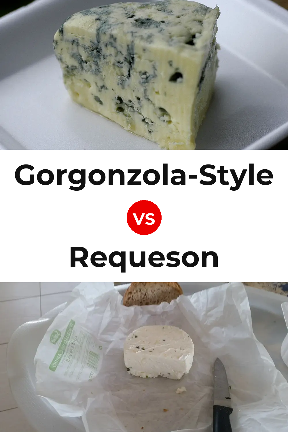 Gorgonzola-Style Cheese vs Requeson Pinterest comparison