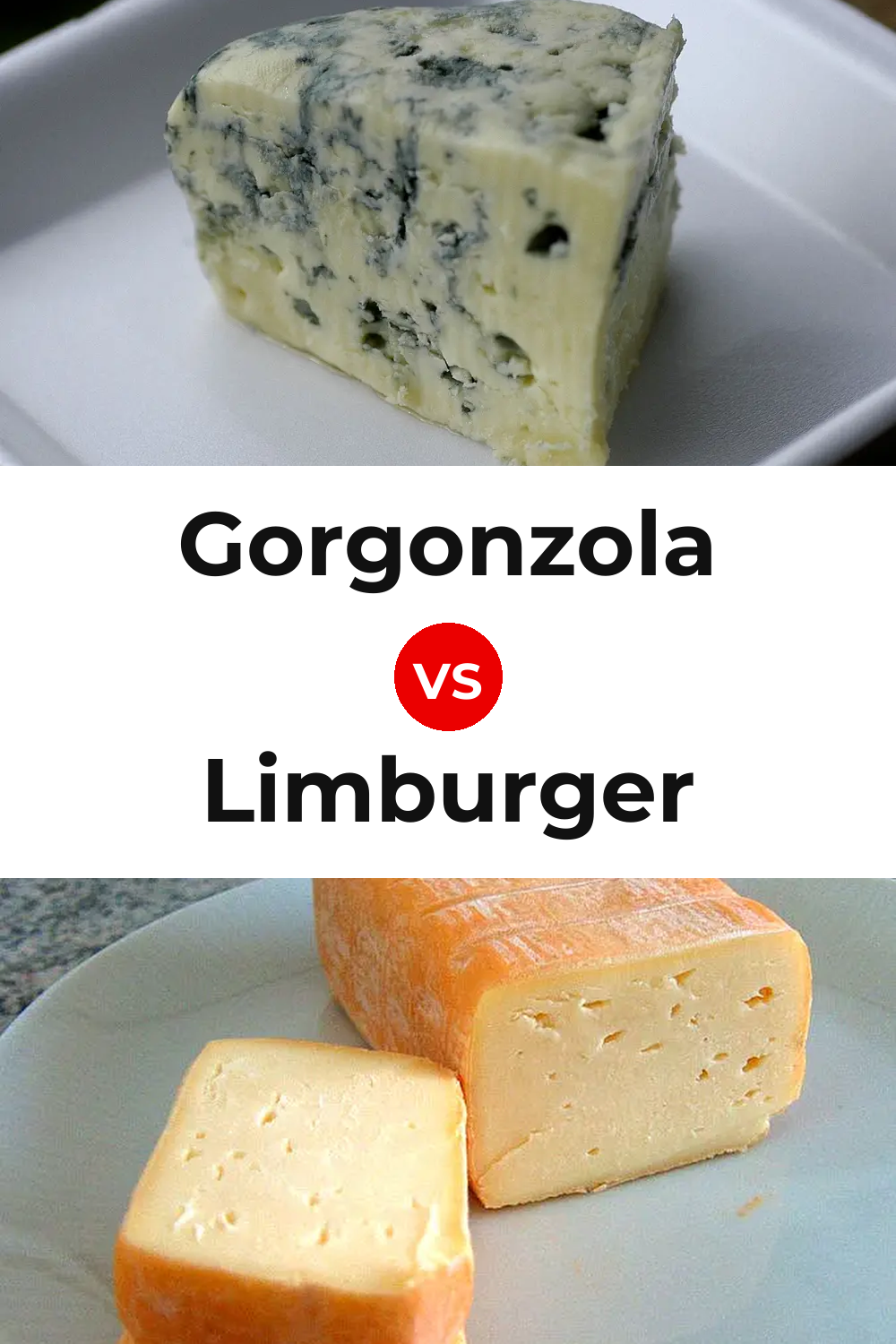 Gorgonzola Cheese vs Limburger Cheese Pinterest comparison