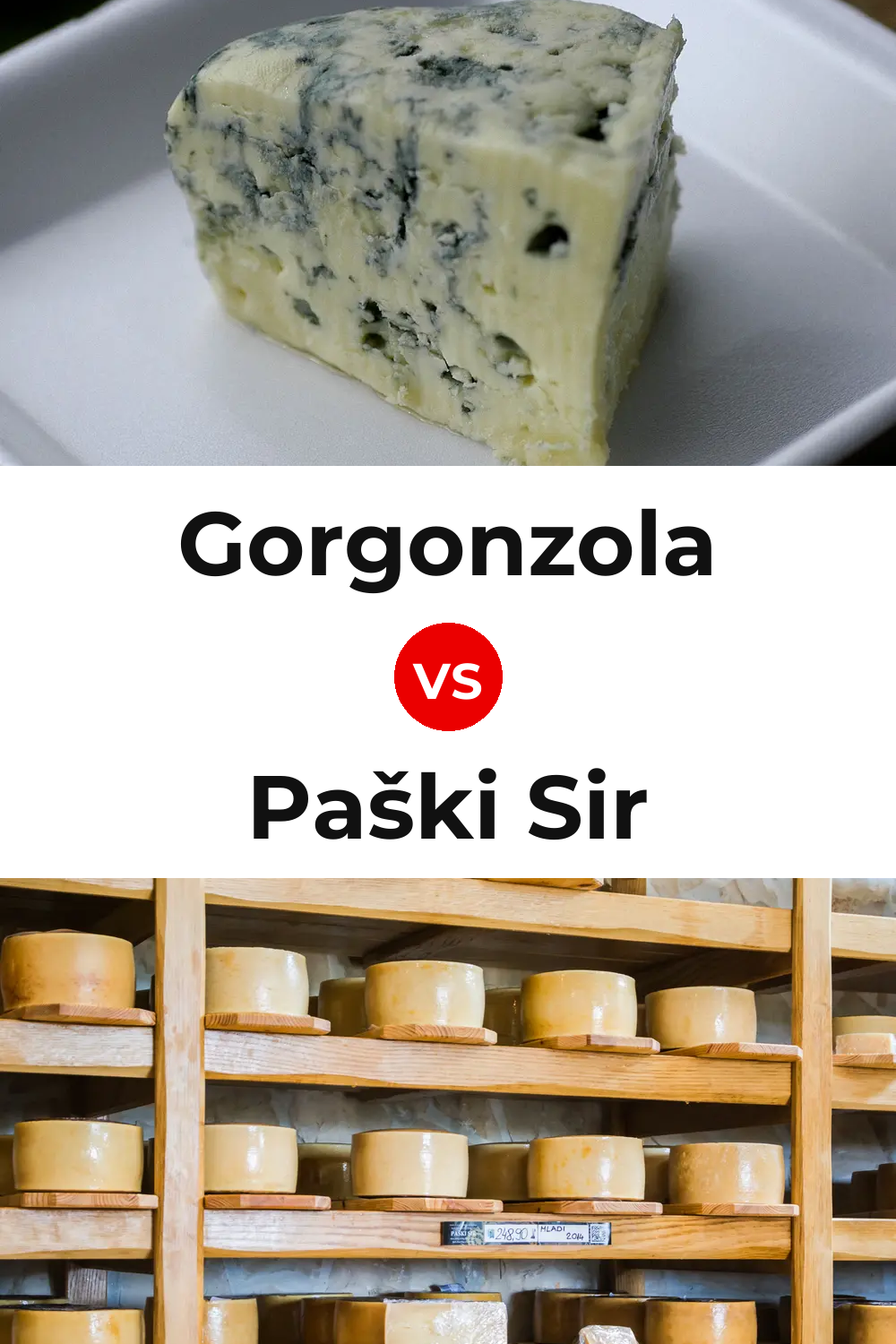 Gorgonzola Cheese vs Paški Sir Cheese Pinterest comparison
