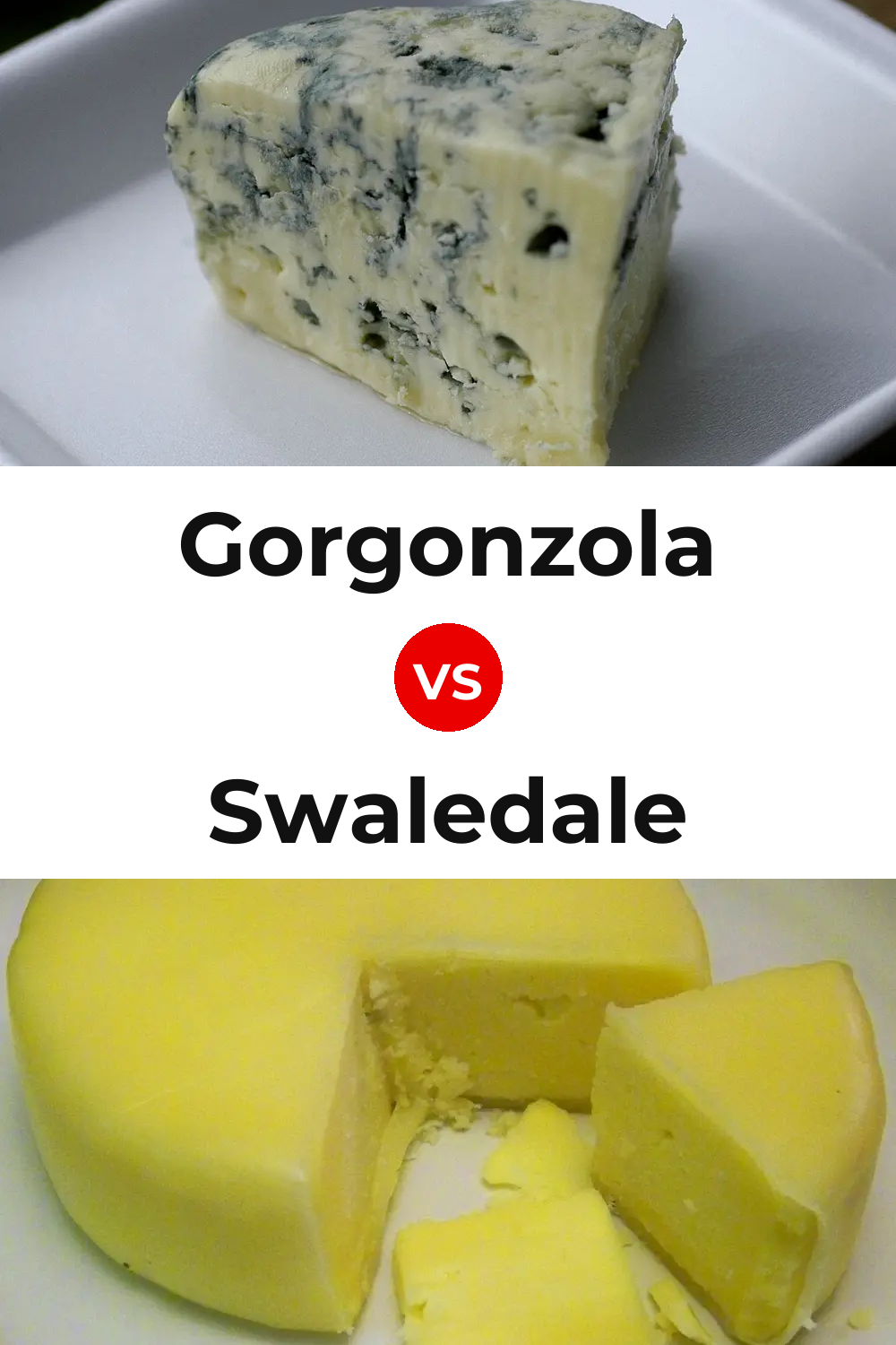 Gorgonzola Cheese vs Swaledale Cheese Pinterest comparison