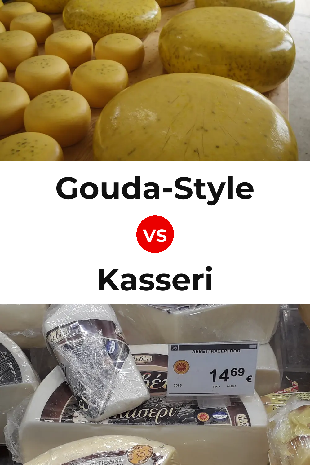 Gouda-Style Cheese vs Kasseri Cheese Pinterest comparison
